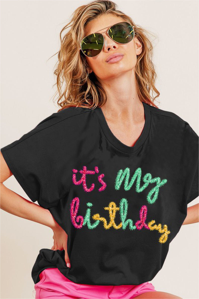 IT'S MY BIRTHDAY T-SHIRT